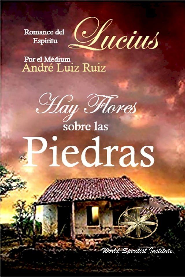  Hay Flores sobre las Piedras(Kobo/電子書)