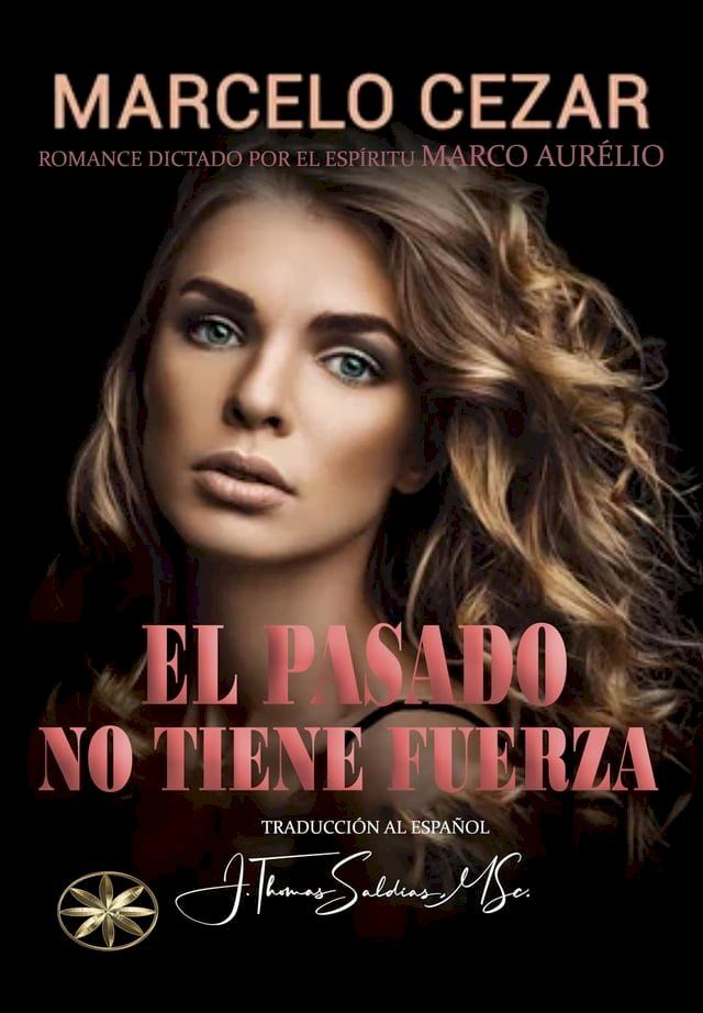  El Pasado No Tiene Fuerza(Kobo/電子書)