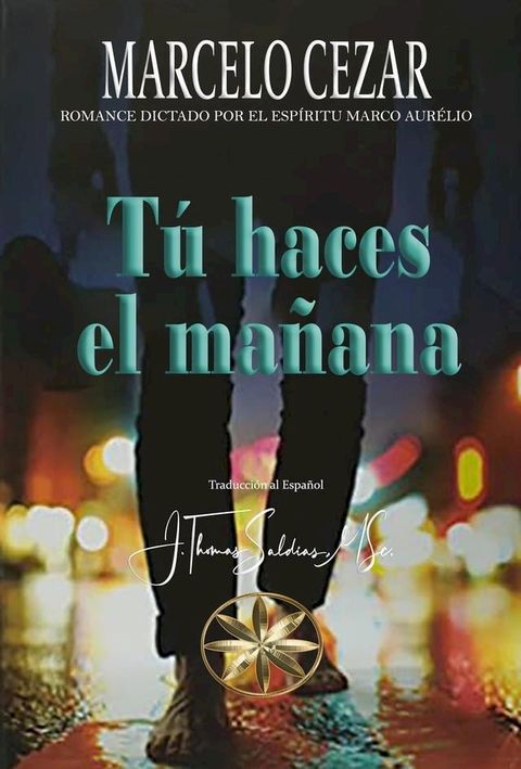 Tú haces el Mañana(Kobo/電子書)