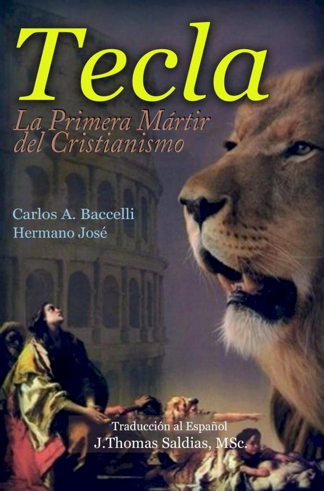  Tecla, la primera mártir del cristianismo(Kobo/電子書)