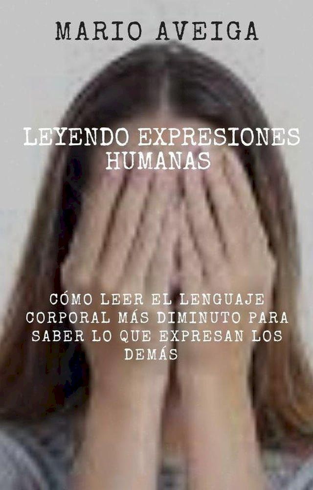  Leyendo expresiones humanas(Kobo/電子書)