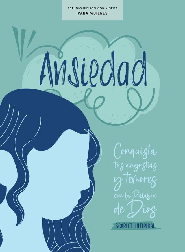  Ansiedad - Estudio bíblico con videos para mujeres(Kobo/電子書)