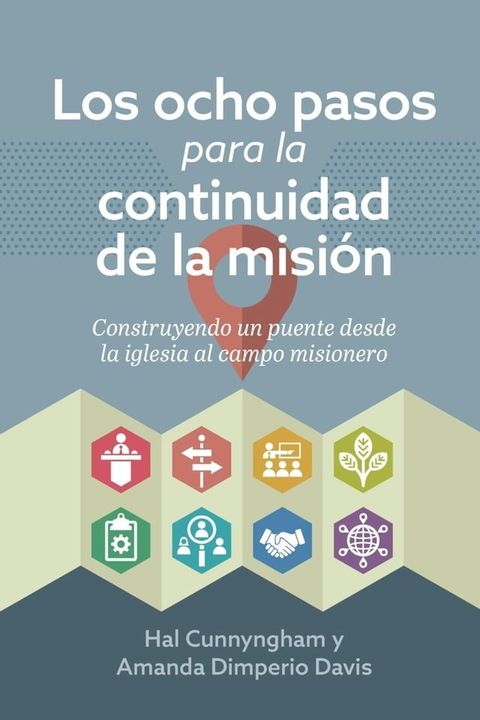 Los ocho pasos para la continuidad de la misión(Kobo/電子書)