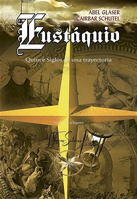 Eust&aacute;quio: Quince Siglos de una Trayectoria(Kobo/電子書)