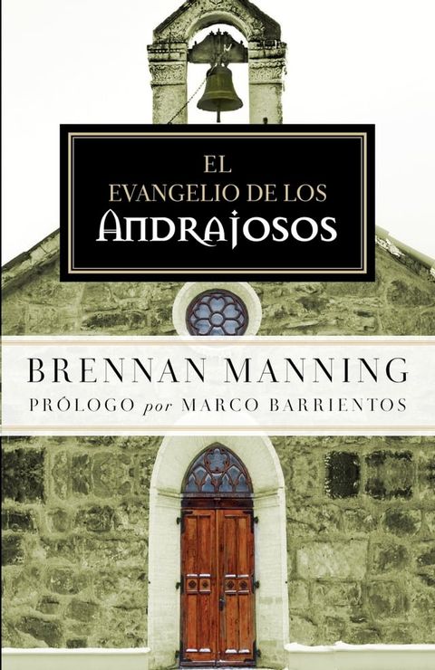 El Evangelio de los andrajosos(Kobo/電子書)