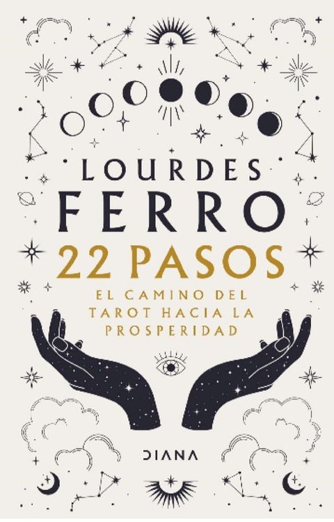 22 pasos. El camino del tarot hacia la prosperidad(Kobo/電子書)