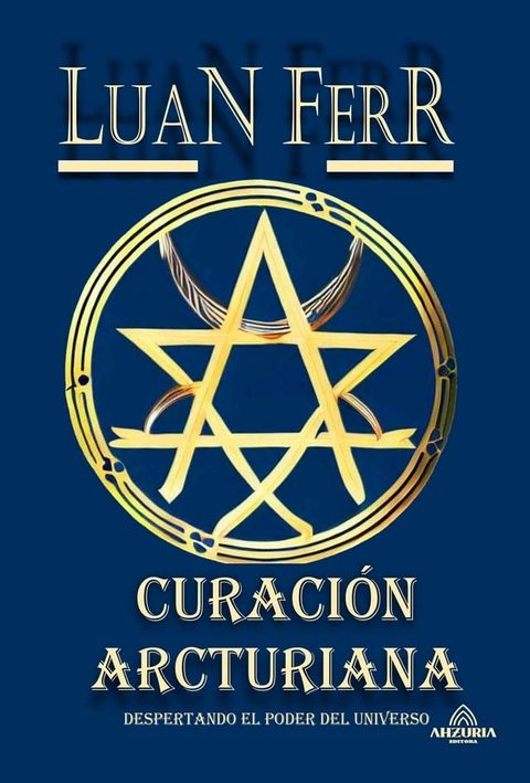 Curaci&oacute;n Arcturiana(Kobo/電子書)