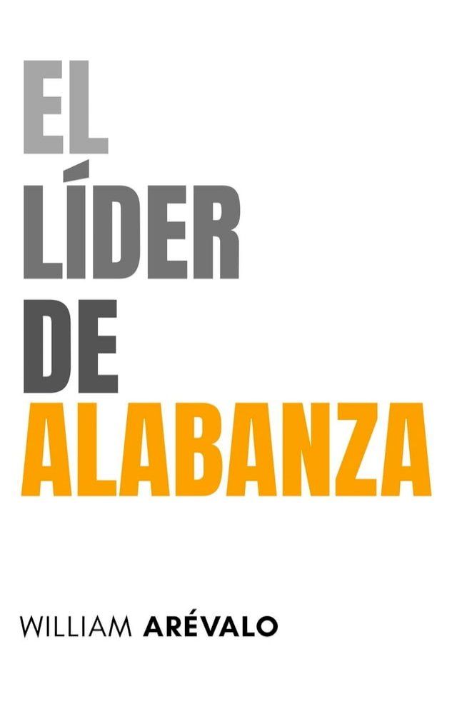  El L&iacute;der de Alabanza(Kobo/電子書)