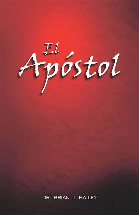 El apóstol(Kobo/電子書)