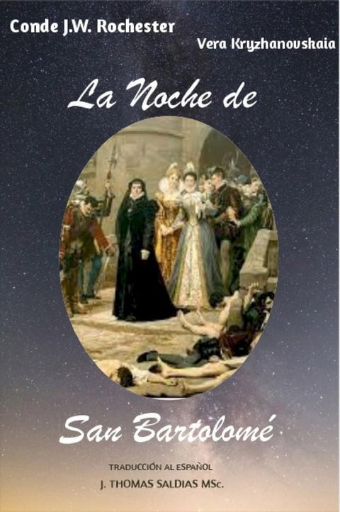 La Noche de San Bartolom&eacute;(Kobo/電子書)