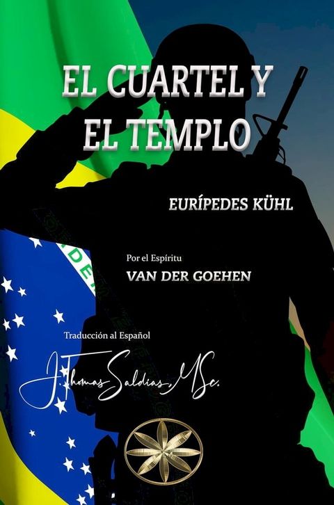 El Cuartel y El Templo(Kobo/電子書)