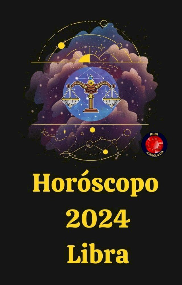  Horóscopo 2024 Libra(Kobo/電子書)