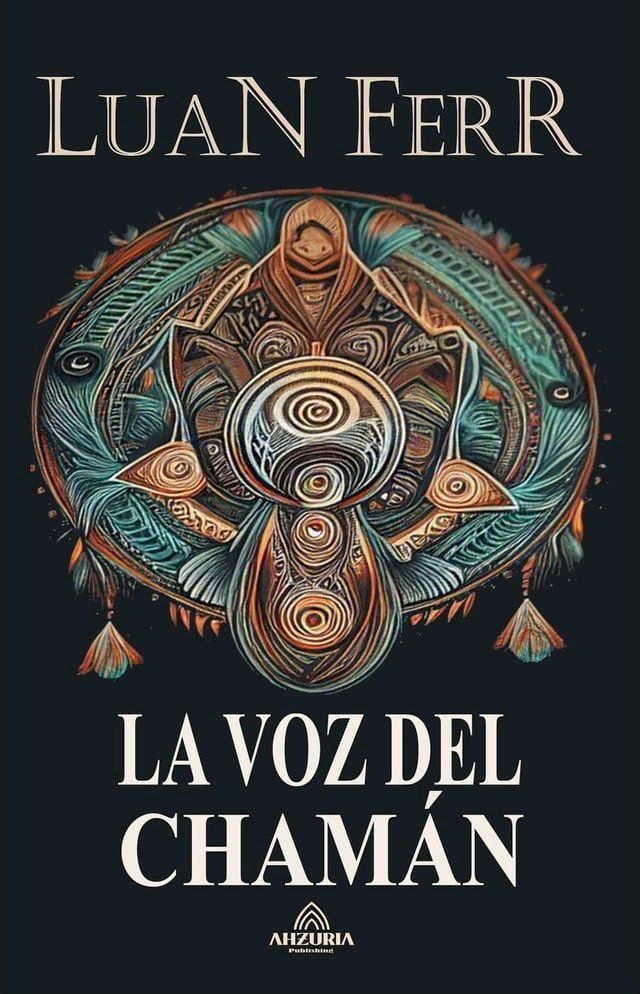  La Voz Del Chamán(Kobo/電子書)