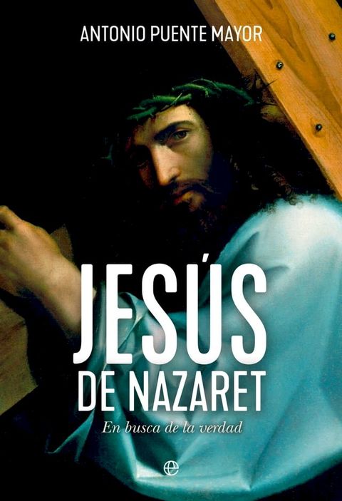 Jes&uacute;s de Nazaret(Kobo/電子書)