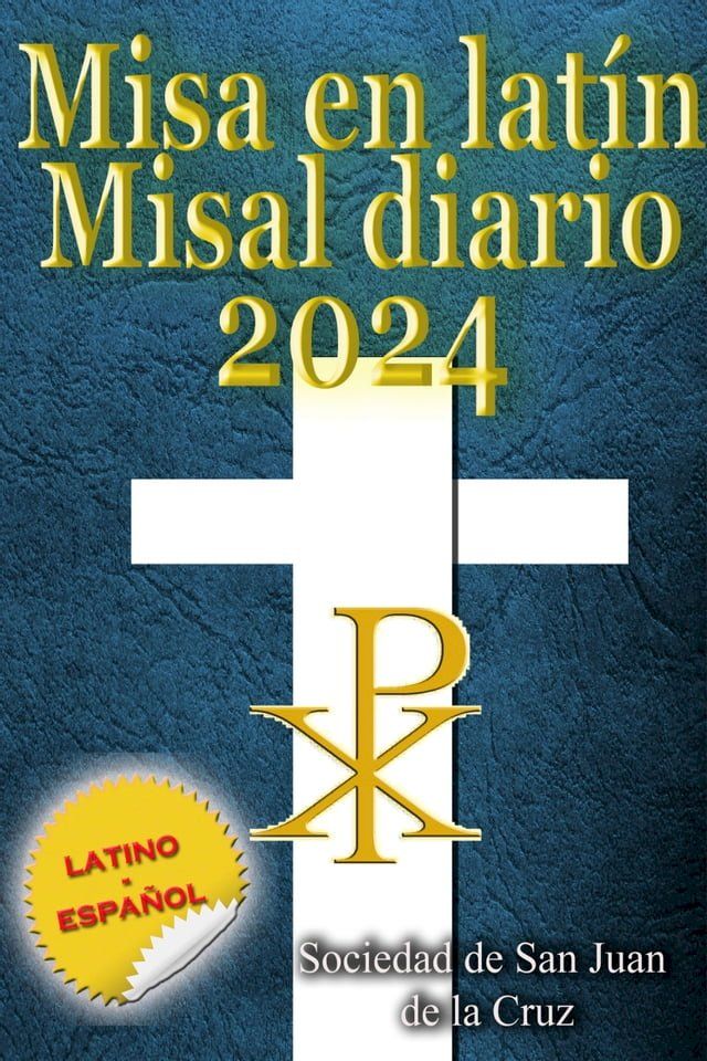  Misa en lat&iacute;n Misal diario 2024(Kobo/電子書)