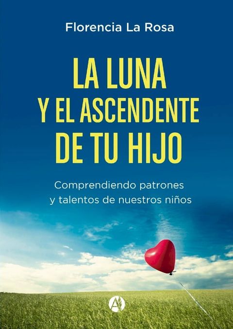 La luna y el ascendente de tu hijo(Kobo/電子書)