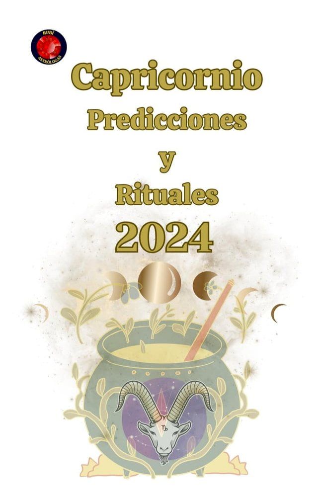  Capricornio Predicciones y Rituales(Kobo/電子書)