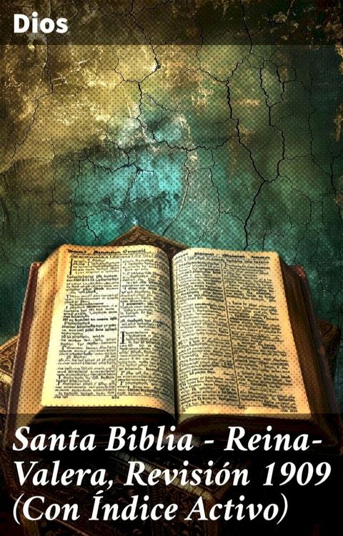 Santa Biblia - Reina-Valera, Revisión 1909 (Con Índice Activo)(Kobo/電子書)