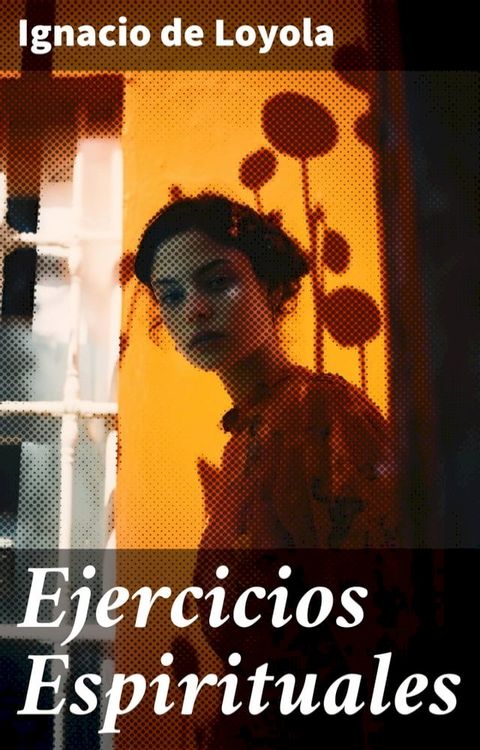 Ejercicios Espirituales(Kobo/電子書)