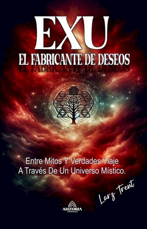 Exu El Fabricante de Deseos(Kobo/電子書)