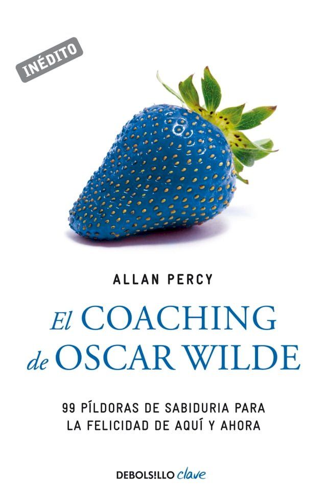  El coaching de Oscar Wilde (Genios para la vida cotidiana)(Kobo/電子書)