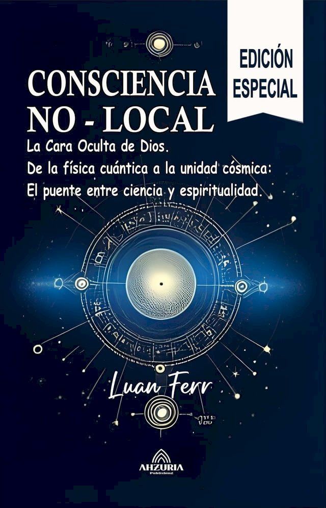  Conciencia No Local - La Cara Oculta de Dios(Kobo/電子書)