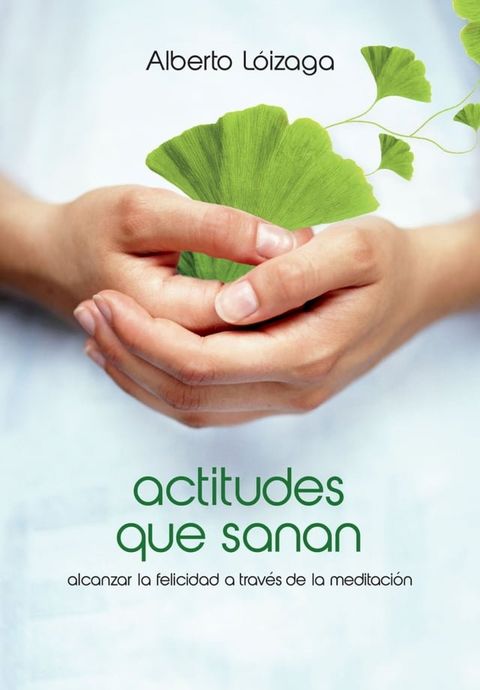 Actitudes que sanan(Kobo/電子書)