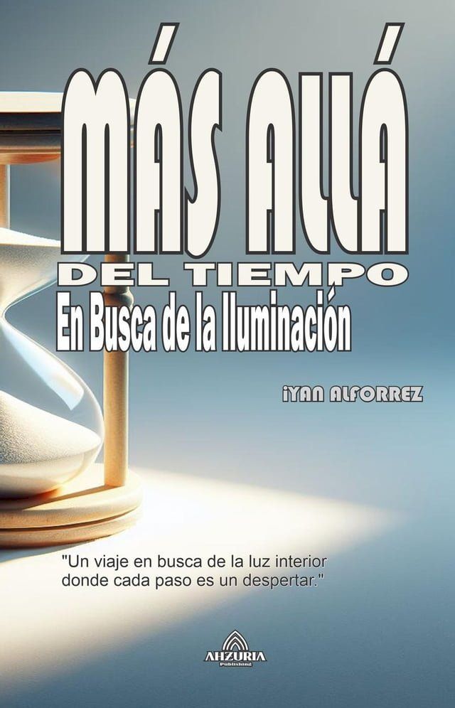  Más Allá Del Tiempo - En Busca de la Iluminación(Kobo/電子書)