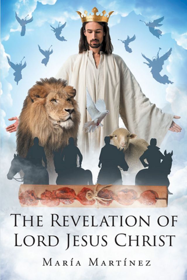  THE REVELATION OF LORD JESUS CHRIST(Kobo/電子書)