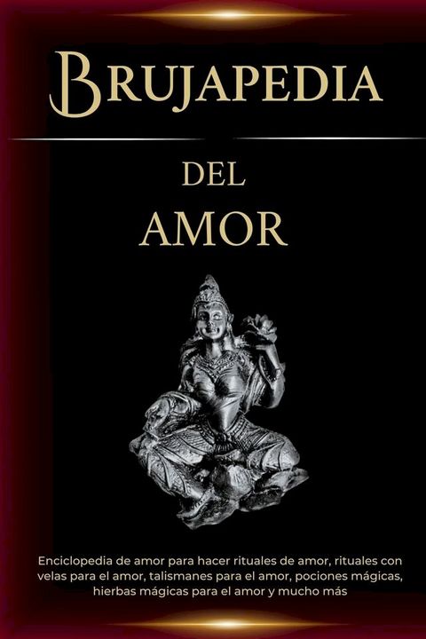 Brujapedia del amor(Kobo/電子書)