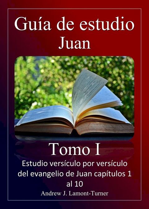 Gu&iacute;a de estudio: Juan Tomo I(Kobo/電子書)