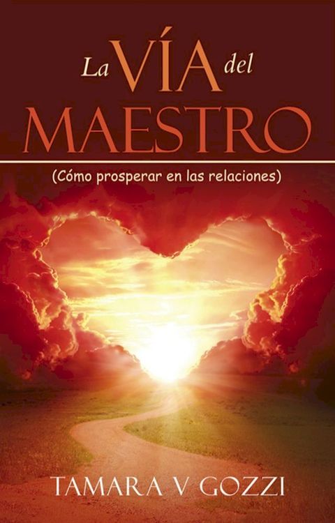 La V&iacute;a del Maestro(Kobo/電子書)