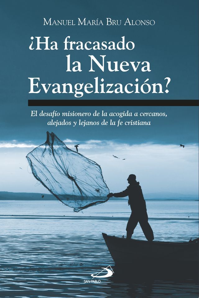  ¿Ha fracasado la Nueva Evangelización?(Kobo/電子書)