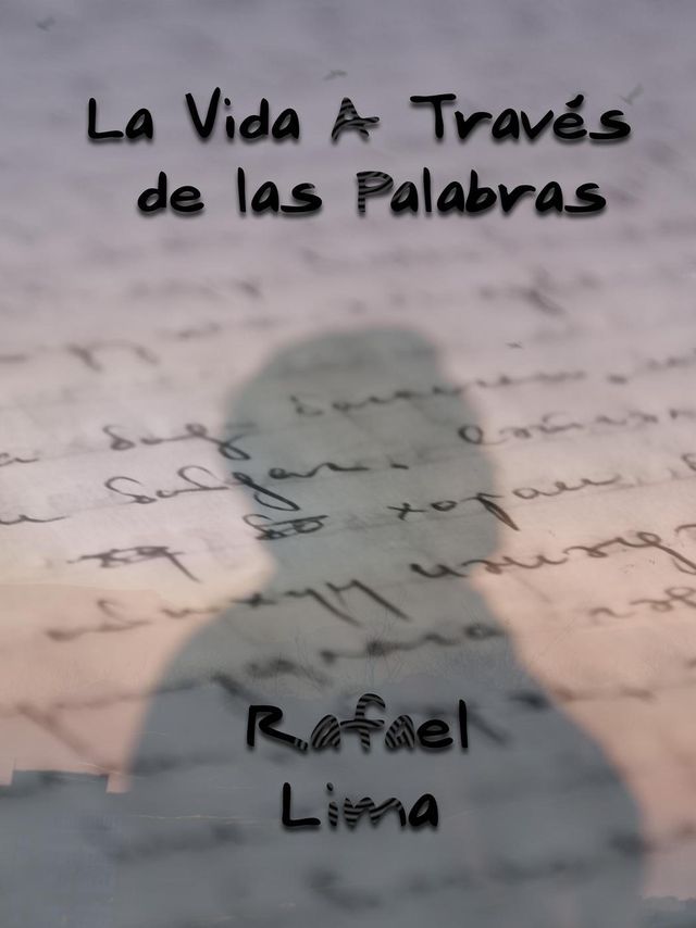  La Vida A Trav&eacute;s de las Palabras(Kobo/電子書)