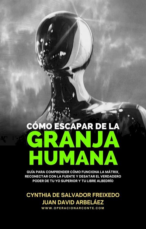 C&oacute;mo Escapar De La Granja Humana(Kobo/電子書)