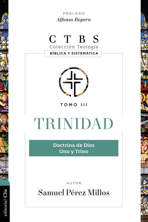 Trinidad: Doctrina de Dios, uno y trino(Kobo/電子書)