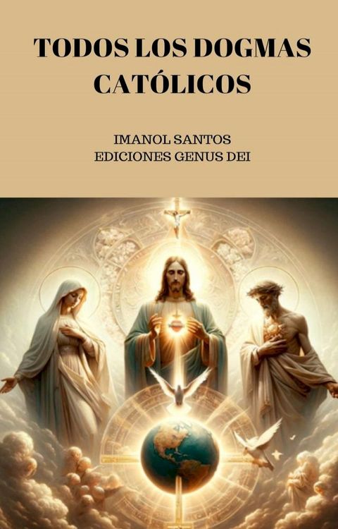 Todos los Dogmas Católicos(Kobo/電子書)