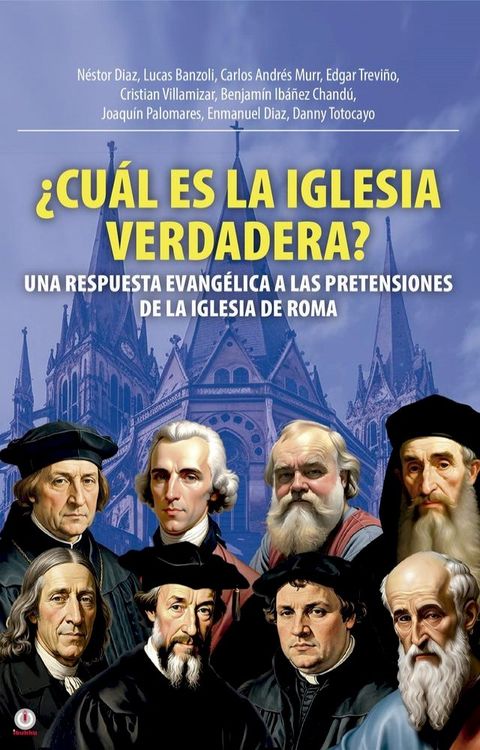 &iquest;Cu&aacute;l Es La Iglesia Verdadera?(Kobo/電子書)