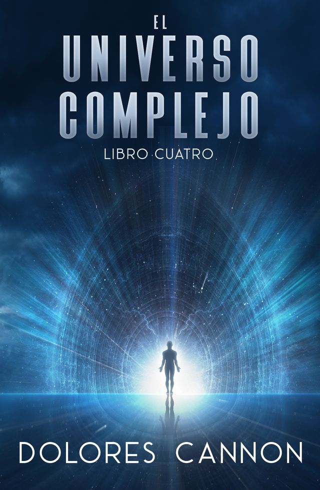  El universo complejo, Libro Cuatro(Kobo/電子書)