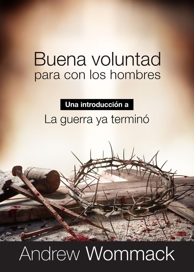  Buena Voluntad Para Con Los Hombres(Kobo/電子書)