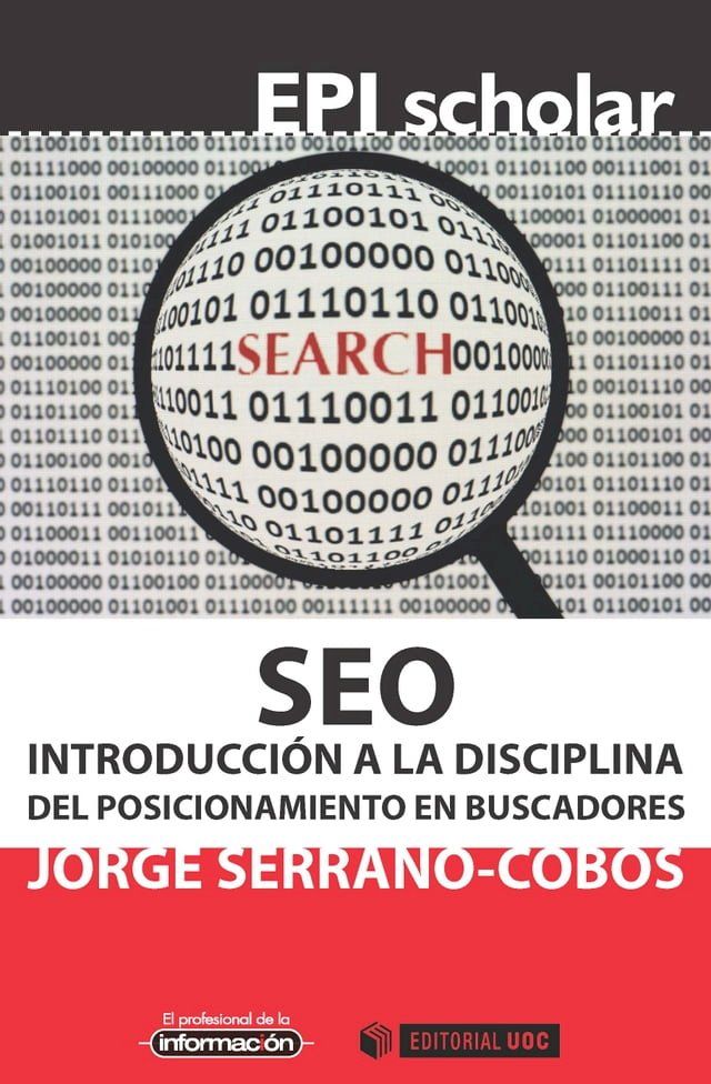  SEO. Introducción a la disciplina del posicionamiento en buscadores(Kobo/電子書)