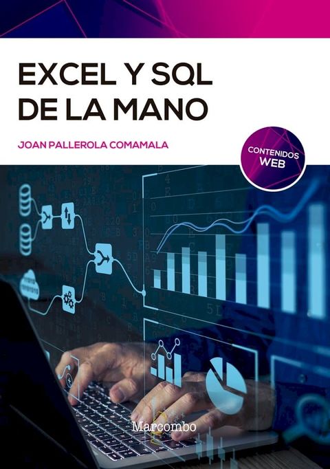 Excel y SQL de la mano(Kobo/電子書)