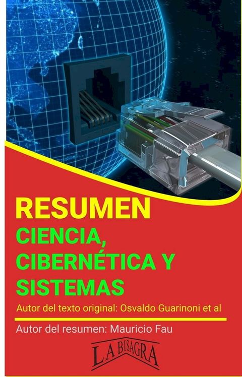 Resumen de Ciencia, Cibern&eacute;tica y Sistemas(Kobo/電子書)