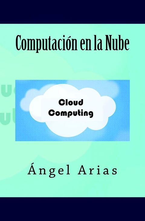 Computaci&oacute;n en la Nube(Kobo/電子書)