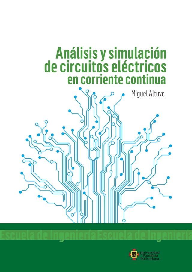  An&aacute;lisis y simulaci&oacute;n de circuitos el&eacute;ctricos en corriente continua(Kobo/電子書)