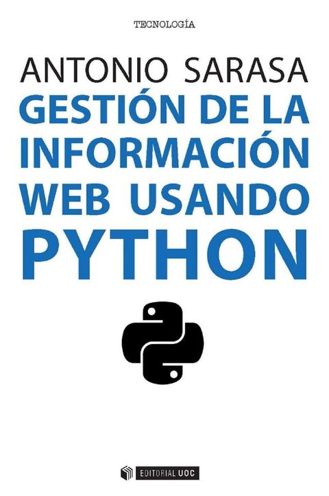 Gesti&oacute;n de la informaci&oacute;n web usando Python(Kobo/電子書)