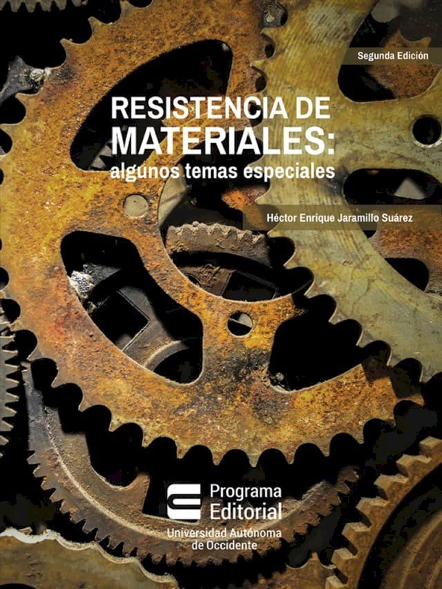  Resistencia de materiales: algunos temas especiales (Segunda edición)(Kobo/電子書)