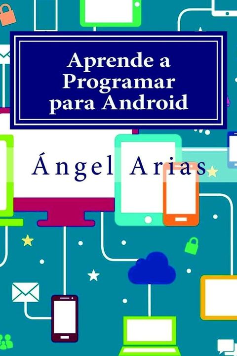 Aprende a Programar para Android(Kobo/電子書)