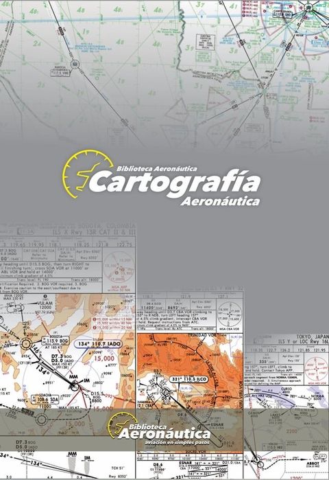 Cartograf&iacute;a Aeron&aacute;utica(Kobo/電子書)