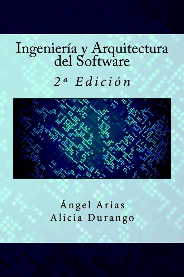  Ingeniería y Arquitectura del Software(Kobo/電子書)